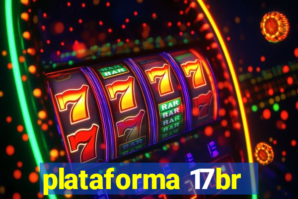 plataforma 17br